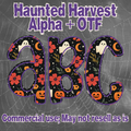 Haunted Harvest Alpha + OTF-Digital Only