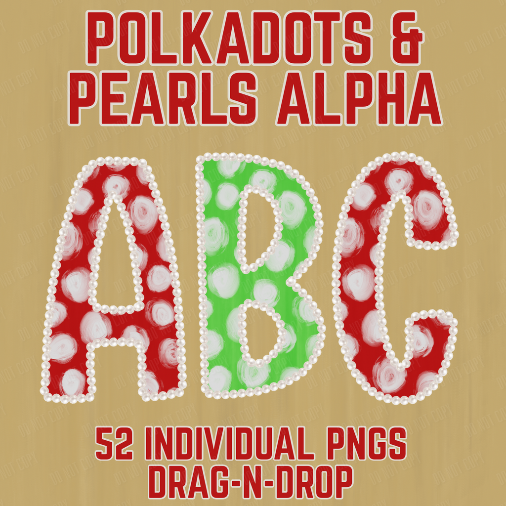 Polkadots & Pearls Alpha- DIGITAL ONLY